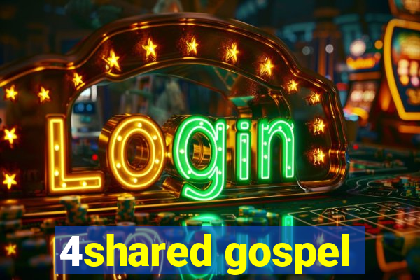 4shared gospel